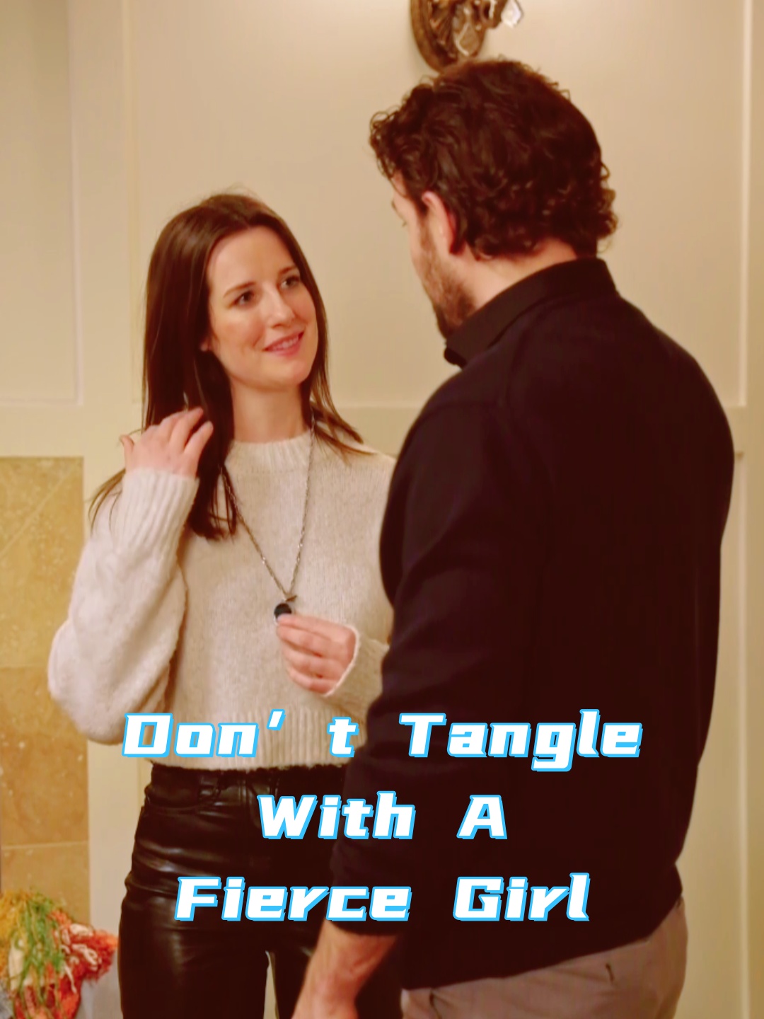 Poster for Don’t tangle with a fierce girl